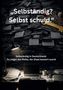 „Selbständig? Selbst schuld.“ Darunter Papierturm, Lampe, Laptop, Kaffeetasse, Dokumente. Name: Florian Freudensprung., Buch