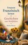 Martine Moreau: Geschichten zum Wohlfühlen, Buch, Buch