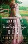 "Wishing Well Series: Arabella und der Widerspenstige Duke - Sofi Laporte." Frau im viktorianischen Kleid vor Zaun., Buch