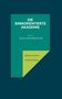 "DIE SINNORIENTIERTE AKADEMIE - ERSTE ANNÄHERUNGEN" in Weiß auf grünem Hintergrund. Autoren: Markus Grottke, Andreas König., Buch