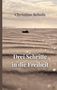 Christine Scholz: Drei Schritte in die Freiheit. Sandstrand mit Horizont, vereinzelt Wolken, sanfte Sonnenstrahlen, friedliche Stimmung., Buch