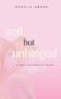 Text: "Ophelia Amaru. Soft but unhinged. A self-reclamation book." Hintergrund: zarte rosa Blume., Buch