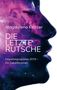 „Magdalena Kratzer, DIE LETZTE RUTSCHE, Empathieprogramm 2079 – Ein Zukunftsroman.“ Gesicht in Sternennebel., Buch