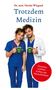 Dr. med. Nicolai Wiegand, Trotzdem Medizin, Zwischen Leitlinie, Kaffee und Menschlichkeit. Zwei Ärzte mit Tassen., Buch