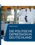 Text: "Herbert Horne: Die politische Depression in Deutschland." Im Hintergrund ein großes Adler-Emblem in einem Gebäude., Buch