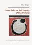 "More Talks on Self Enquiry (Atma Vichara)" von Miles Wright. Unten steht "according to the Teaching of Ramana Maharshi." Abstrakte Malerei in Rot, Weiß, Schwarz., Buch