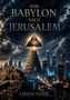 "Von Babylon nach Jerusalem" und "Lirien Vahr". Illustration: Auge in Pyramide über Turm, Skyline, dramatische Wolken., Buch