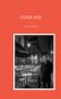 Text: "ODER NIE" und "Ein Paris-Roman". Schwarz-weiß Foto von einem Mann auf einer Pariser Straße bei Nacht., Buch