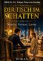 **DER TISCH IM SCHATTEN**  
Macht. Verrat. Liebe.  
Ein eleganter Mann und ein Mädchen in einem stilvollen Restaurant., Buch