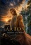 „AARON: Zwischen zwei Welten“ von Delia Daniela. Eine mystische Landschaft mit goldener Stadt und zwei Personen., Buch