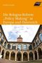 Elisabeth Westphal: Die Bologna-Reform: "Policy Making" in Europa und Österreich, Buch