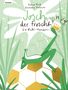 Petra Piuk: Josch der Froschkönig - Ein Nicht-Märchen, Buch