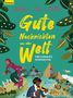 Minitta Kandlbauer: Gute Nachrichten aus aller Welt, Buch