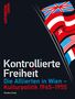 Kontrollierte Freiheit, Buch