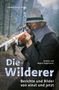 Andreas Zeppelzauer: Die Wilderer, Buch