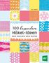 Val Pierce: 100 besondere Häkel-Ideen, Buch