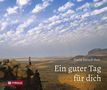 David Steindl-Rast: Ein guter Tag für dich, Buch