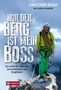 Christoph Hainz: Nur der Berg ist mein Boss, Buch