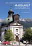 Reinhard Rampold: Die Landschaftliche Pfarre Mariahilf in Innsbruck, Buch