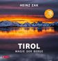 Heinz Zak: Tirol. Magie der Berge, Buch