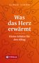 Elmar Simma: Was das Herz erwärmt, Buch