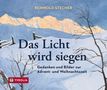 Text: "Reinhold Stecher", "Das Licht wird siegen", "Tyrolia". Winterliche Landschaft mit Bergen und kahlen Bäumen.