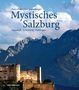 Peter Pfarl: Mystisches Salzburg, Buch
