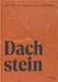 "Dachstein" in großer Schrift, umgeben von Namen und Höhenangaben auf orangefarbenem Hintergrund mit topografischen Linien., Buch