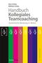 Vera Schley: Handbuch Kollegiales Teamcoaching, Buch