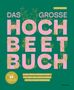 Doris Kampas: Das große Hochbeet-Buch, Buch