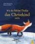 Ulrike Motschiunig: Wie der kleine Fuchs das Christkind sucht - Jubiläumsausgabe, Buch