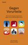 Nina Horaczek: Gegen Vorurteile, Buch