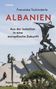 Franziska Tschinderle: Albanien, Buch