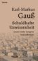 Karl-Markus Gauß: Schuldhafte Unwissenheit, Buch