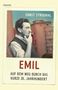 "ERNST STROUHAL, EMIL, AUF DEM WEG DURCH DAS KURZE 20. JAHRHUNDERT." Ein Mann mit Zigarette vor Wohngebäude., Buch