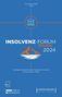 : Insolvenz-Forum 2024, Buch