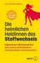 DR. STEPHAN BARTH, Die heimlichen Heldinnen des Stoffwechsels. Silhouette einer Superheldin auf gelbem Hintergrund.