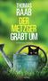 Thomas Raab: Der Metzger gräbt um, Buch