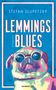 Stefan Slupetzky: Lemmings Blues, Buch