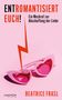 Beatrice Frasl: Entromantisiert euch!, Buch