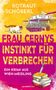 "Frau Cernys Instinkt für Verbrechen" Ein Krimi aus Wien-Meidling. Katze, Marktstand, Messer in Büchern, bunte Farben., Buch