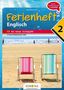 Renate Wurm-Smole: Englisch Ferienhefte nach der 2. Klasse - Fit ins neue Schuljahr NMS und AHS, Buch