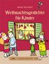 Das große kleine Buch: Weihnachtsgedichte für Kinder, Buch, Buch