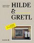 Tarek Leitner: Hilde & Gretl Sonderausgabe, Buch