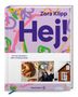 Zora Klipp: Hej!, Buch