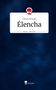 Nathan Horwath: Élencha. Life is a Story - story.one, Buch