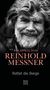 Reinhold Messner: Rettet die Berge, Buch