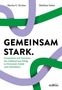 GEMEINSAM STARK. Autoren: Martin G. Kocher, Matthias Sutter. Grüne und violette Linien, ecowing-Logo unten., Buch