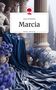 Lina Christiani: Marcia. Life is a Story - story.one, Buch