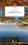 Ingrid Reidel: Die Bank am See. Life is a Story - story.one, Buch, Buch